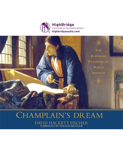 Title details for Champlain's Dream by David Hackett Fischer - Available